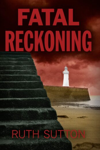 Fatal Reckoning (Cumbrian Murder Mysteries Book 2)