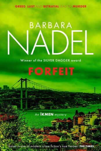 Forfeit (Ikmen Mystery 23)