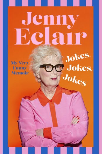 Jokes, Jokes, Jokes: My Very Funny Memoir