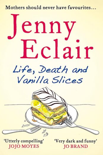 Life, Death and Vanilla Slices