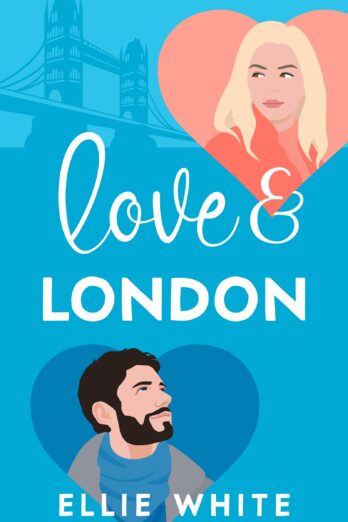 Love & London