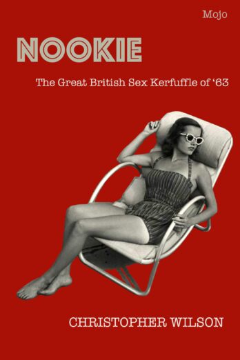 Nookie: A novel of the Christine Keeler Affair