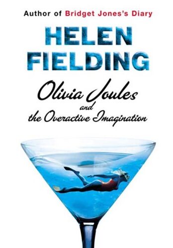 Olivia Joules and the Overactive Imagination