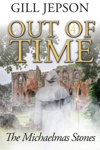 Out of Time 4: The Michaelmas Stones