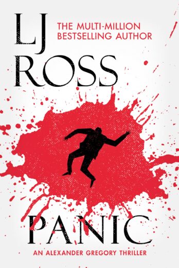 Panic: An Alexander Gregory Thriller (The Alexander Gregory Thrillers Book 5)