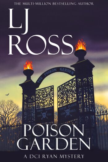 Poison Garden: A DCI Ryan Mystery (The DCI Ryan Mysteries Book 22)