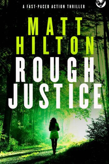 ROUGH JUSTICE a fast-paced action thriller (Grey and Villere Suspense Thriller Book 6)