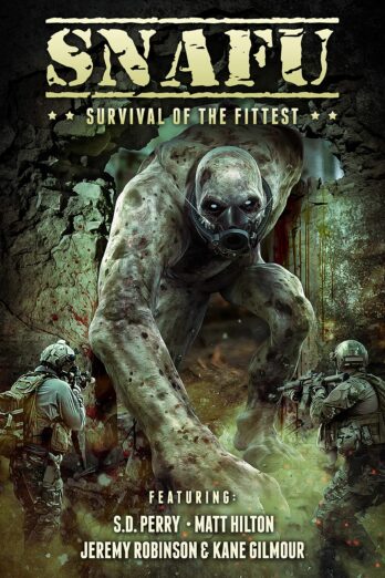 SNAFU: Survival of the Fittest