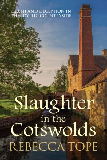 Slaughter in the Cotswolds (Cotswold Mysteries, 6)