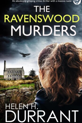 THE RAVENSWOOD MURDERS (Detective Alice Rossi Mystery Book 2)