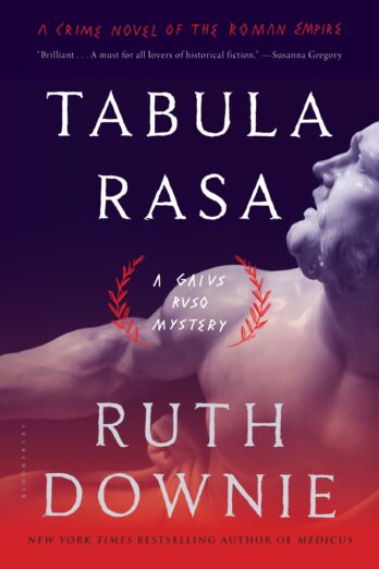 Tabula Rasa: A Crime Novel of the Roman Empire (Medicus Novels Book 6)