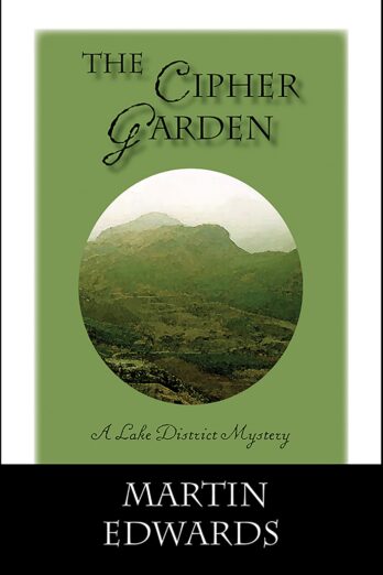 The Cipher Garden (Lake District Mysteries Book 2)