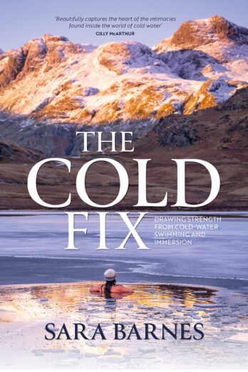 The Cold Fix: Drawing strength from cold water swimming and immersion