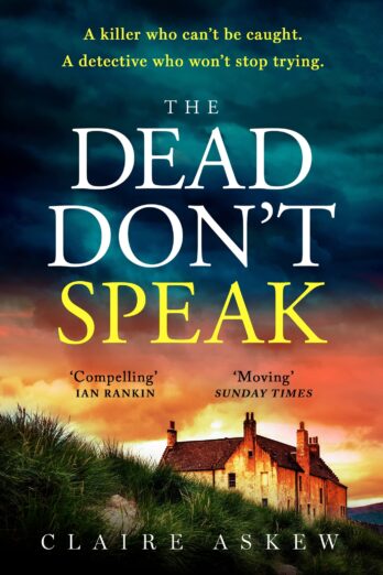 The Dead Don’t Speak: a completely gripping crime thriller guaranteed to keep you up all night (DI Birch)