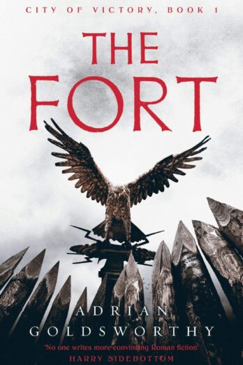 The Fort (City of Victory Book 1)