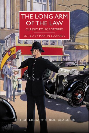 The Long Arm of the Law: Classic Police Stories