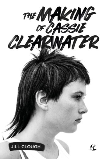 The Making of Cassie Clearwater