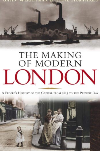 The Making of Modern London