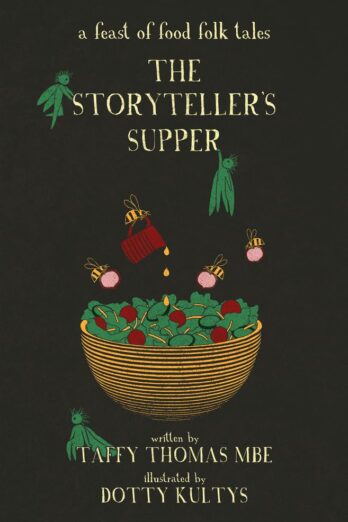 The Storyteller’s Supper: A Feast of Food Folk Tales