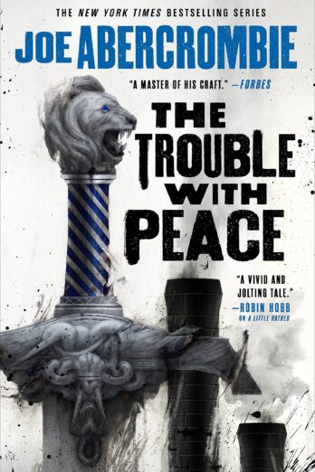 The Trouble with Peace (The Age of Madness Book 2)