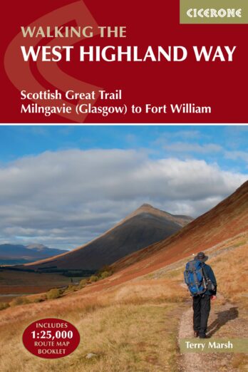 The West Highland Way: Scottish Great Trail – Milngavie (Glasgow) to Fort William