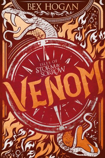 Venom: Book 2 in the thrilling YA fantasy trilogy set on the high seas (Isles of Storm and Sorrow)