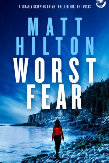 WORST FEAR a gripping edge-of-your-seat suspense thriller (Grey and Villere Suspense Thriller Book 4)