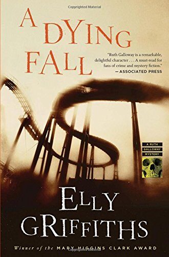 A Dying Fall (Ruth Galloway Mysteries)