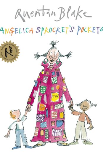 Angelica Sprocket’s Pockets (Quentin Blake Classic)