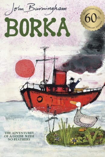 Borka: The Adventures of a Goose With No Feathers