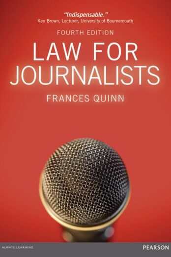 Law for Journalists: Fourth Edition (UK)