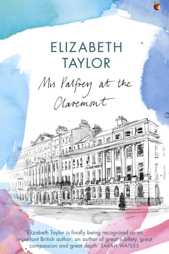 Mrs Palfrey At The Claremont (Virago Modern Classics Book 2)