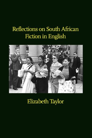 Reflections on South African Fiction in English