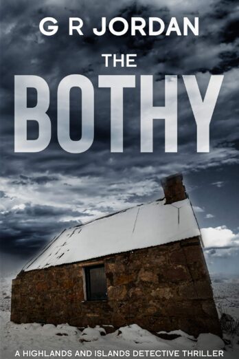 The Bothy (Highlands & Islands Detective Book 2)