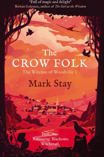 The Crow Folk (The Witches of Woodville Book 1)