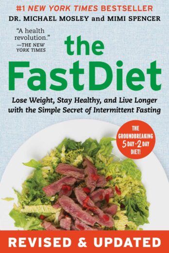 The FastDiet – Revised & Updated