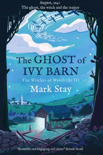 The Ghost of Ivy Barn (The Witches of Woodville Book 3)