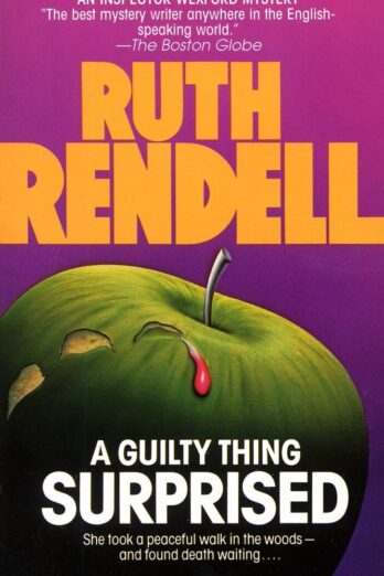 A Guilty Thing Surprised (Chief Inspector Wexford Mysteries) Cover Image