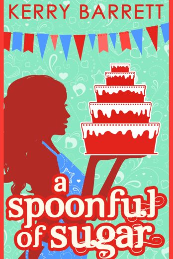 A Spoonful Of Sugar (Could It Be Magic? Book 5)