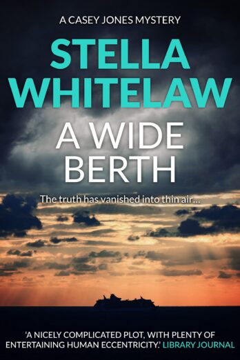 A Wide Berth (Casey Jones Book 3) Cover Image