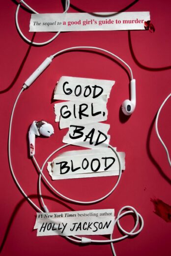 Good Girl, Bad Blood: The Sequel to A Good Girl's Guide to Murder Cover Image