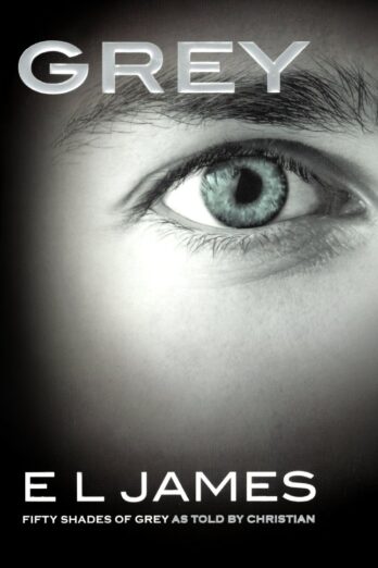 Grey: Fifty Shades of Grey As Told by Christian Cover Image