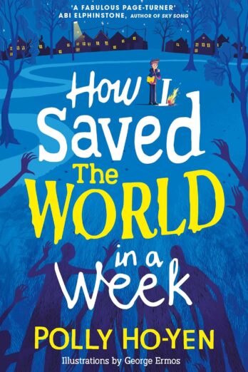 How I Saved the World in a Week