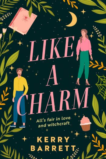 Like a Charm: A spellbinding second chance witchy romance for 2024! (Could It Be Magic?, Book 1) Cover Image