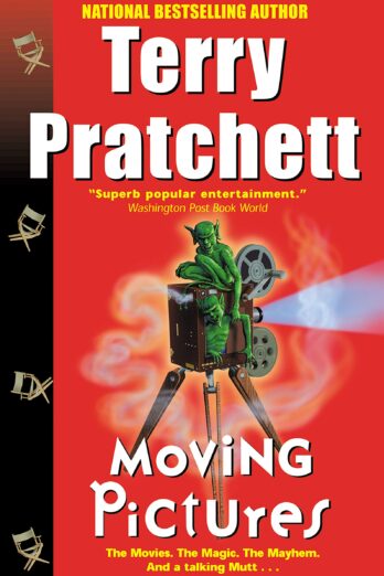 Moving Pictures: A Discworld Novel