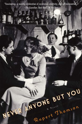 Never Anyone But You: A Novel Cover Image