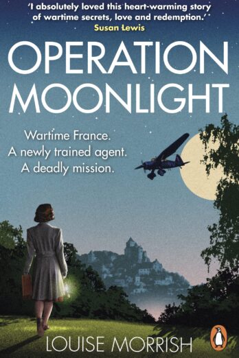 Operation Moonlight: A compelling and emotionally moving historical fiction novel Cover Image