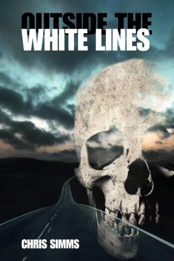 Outside the White Lines (The Psychological Thrillers Book 1)