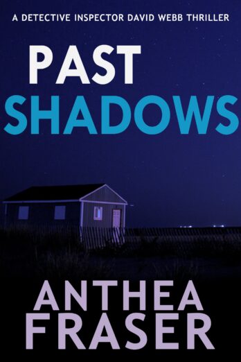 PAST SHADOWS a gripping British crime mystery full of twists (A Detective Inspector David Webb Thriller) Cover Image