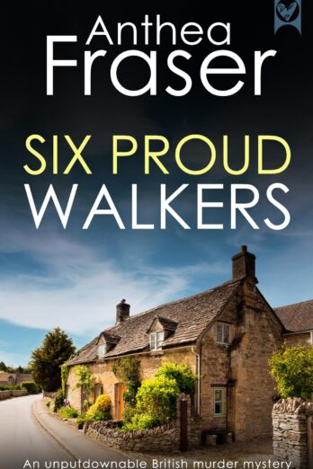 SIX PROUD WALKERS (Detective Webb Murder Mysteries Book 6)